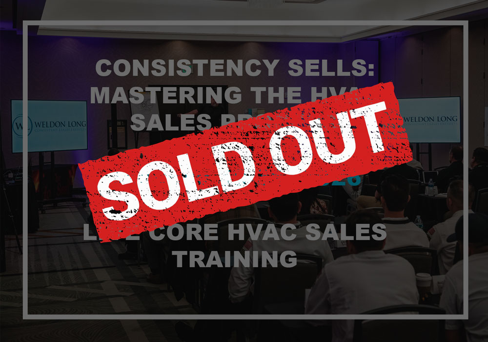 Consistency Sells: Mastering the HVAC Sales Process - January 30–31, 2025 - Live Core HVAC Sales Training